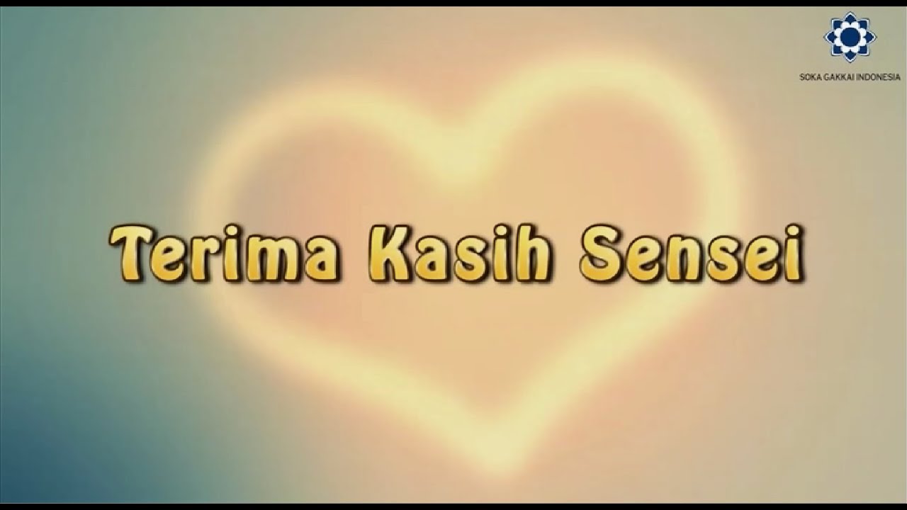 Terima Kasih Sensei - Lagu Soka Gakkai Indonesia