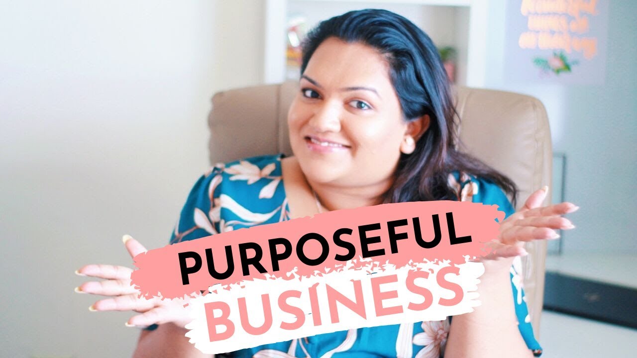 PURPOSE LED BUSINESS | CREATE A BUSINESS YOU LOVE