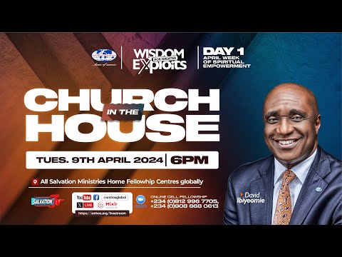 Church in the House (Day 1 - April W.O.S.E) 