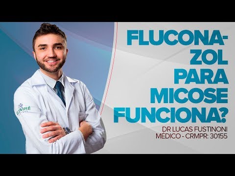 FLUCONAZOL PARA MICOSE? FUNCIONA, COMO USAR? | Dr Lucas Fustinoni - Médico - CRMPR 30155