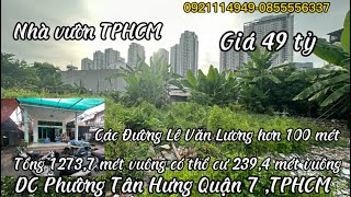 Nhà vườn TPHCM tổng diện tích 1273,7 MV có thổ cư 239,4 mét vuông đã trừ lộ giới vay trên 37 tỷ
