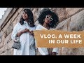 Weekly vlog -  A WEEK IN OUR LIFE