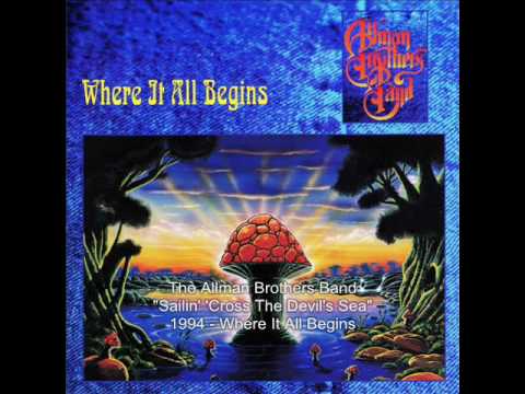 The Allman Brothers Band - Sailin' 'Cross The Devil's Sea