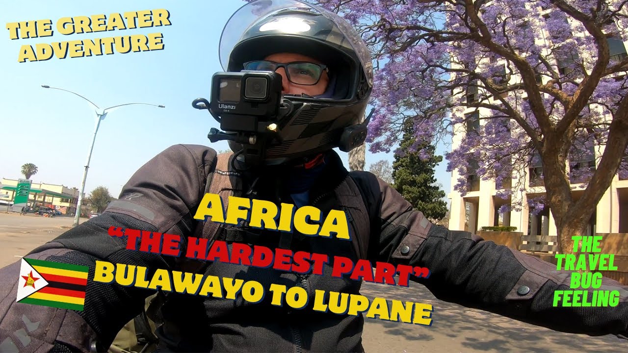 АФРИКА – ЗИМБАБВЕ – Самая трудная часть 4 – от БУЛАВАЙО до ЛУПАНЕ – Ощущение ошибки в путешествии