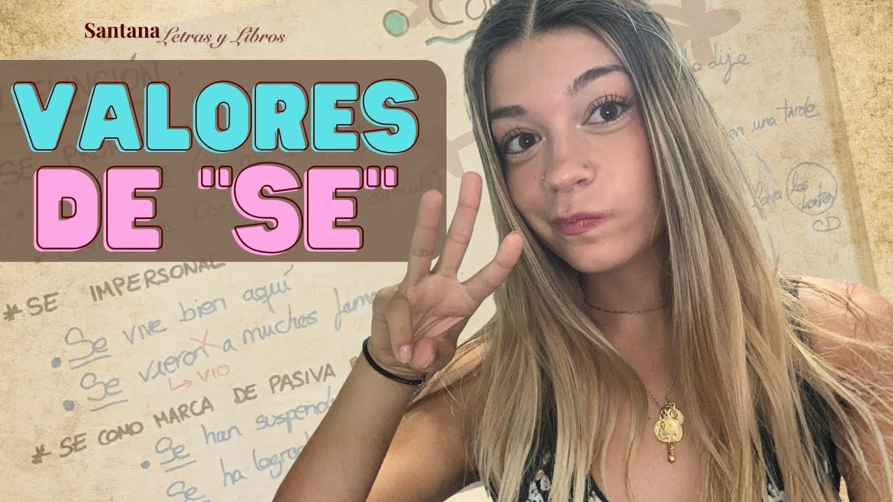Valores de SE usos y funciones | Ejemplos y Ejercicios fácil | Sintaxis Nueva Gramática