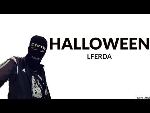 Lferda - Halloween (Lyrics / Paroles)