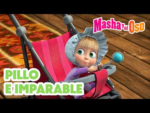 😜 Pillo E Imparable 😈 Nuevo episodio➡️ ¡A partir del 8 de mayo! 👧🐻 Masha y el Oso Castellano