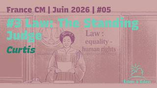 20/06/2026 EAE France English : 3. CR : Law As The Judge Who Stands - 3P -  20/06/2026