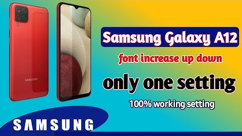 how to change font style Samsung Galaxy A12 || Samsung Galaxy A12 me font style kaise change Kare