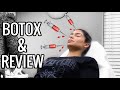 BOTOX AND REVIEW