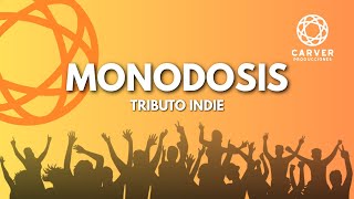 Monodosis Promo 2026 Tributo Indie