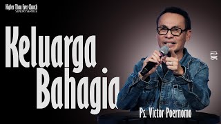 Noon Service with Ps. Victor Poernomo - 'Keluarga Bahagia'