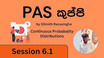PAS kuppi session 6 - Continuous probability distribution