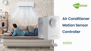 RZ050 User Guide Wireless Motion Sensor For Air Conditioner Battery Powered