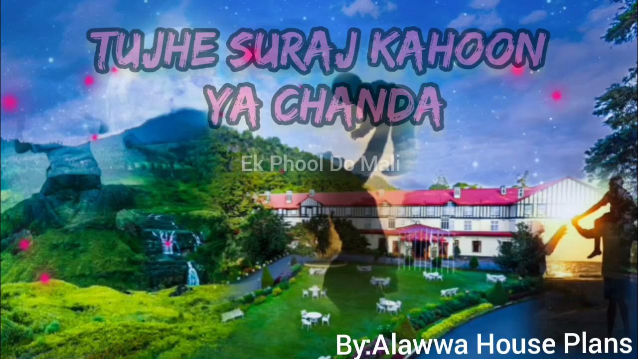 Tujhe Suraj Kahoon Ya Chanda-Ek Phool Do Mali-|Manna Dey|-|Tujhe Suraj Lyrics|-English Translation Tujhe Suraj Kahoon Ya Chanda-Ek Phool Do Mali-|Manna Dey|-|Tujhe Suraj Lyrics|-English Translation