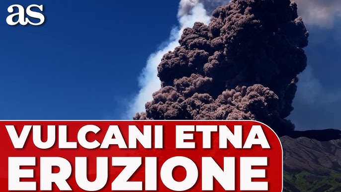 LE INCREDIBILI IMMAGINI DELL'ERUZIONE DEL VULCANO ETNA - YouTube