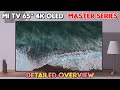 Mi tv 65 4k oled  master series    performance overview  xiaomi television 