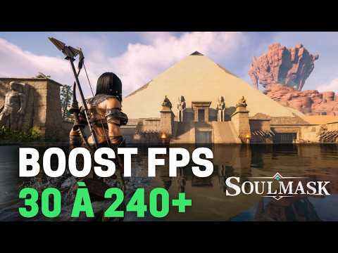 Soulmask 1.0 - Boostez vos FPS avec ces réglages PC essentiels !