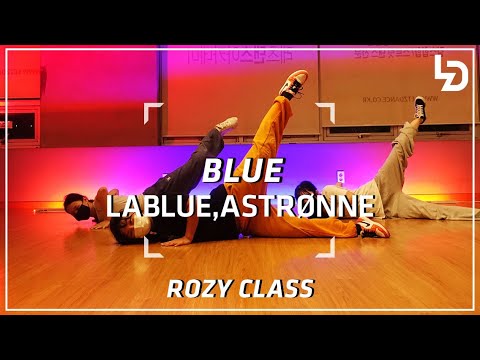 LaBlue,Astrønne - Blueㅣ걸스힙합ㅣROZY GIRLS HIPHOP CLASSㅣChoreography by ROZYㅣ레츠댄스아카데미 안양범계점