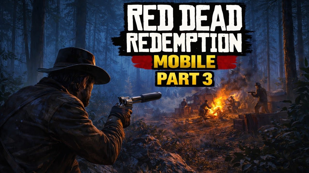 RED DEAD REDEMPTION Mobile Gameplay -Part-3! - YouTube