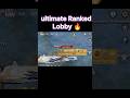 ultimate Royal Ranked Lobby 🔥