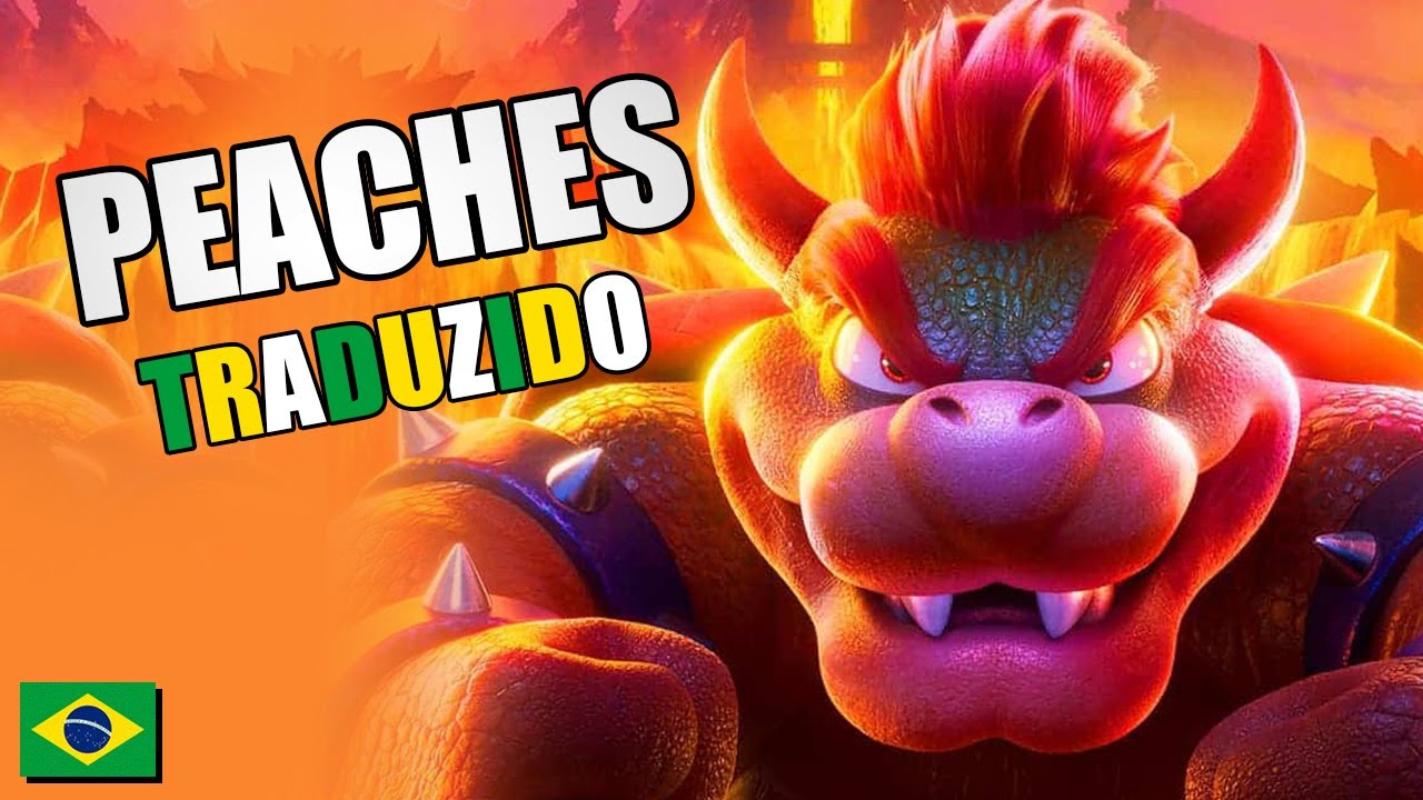 Cantando Peaches em Português (Super Mario Bros. O Filme) 