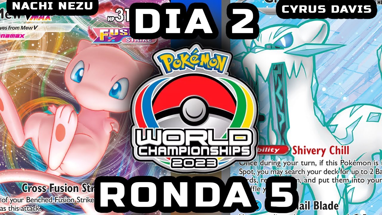 Nachi Nezu vs Cyrus DAVIS RONDA 5 DIA 2 Mundial Pokémon TCG 2023 ...