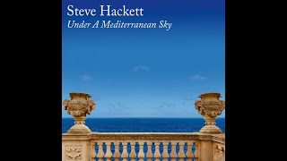 Steve Hackett debuts new song Mdina (The Walled City) off new album  Under A Mediterranean Sky