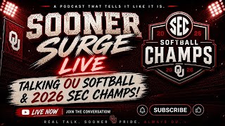 OU Softball Live:  Postgame Reaction as Sooners sweep doubleheader and are the SEC Champs!