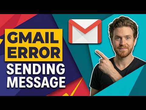 Fix Gmail Error Sending Message (Easy Guide)