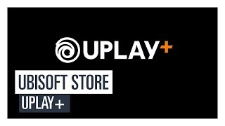 UPLAY+ Starting 3rd September 2019 screenshot 2