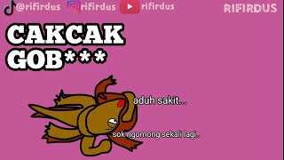Cakcak nge**** (dubbing sunda)