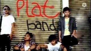 PL4T BAND FT B’H4VHER - Ter4pi4h K4u Disini