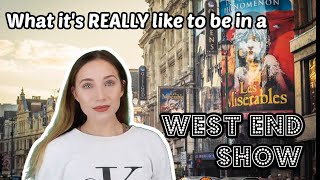 What it's REALLY like to be in a West End Show | Georgie Ashford