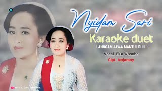 Lgm Nyidam sari pl.6 karaoke duet mantul pull