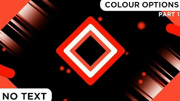 Colours Options JasserFX Intro template no text Part-1
