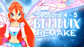 Winx Club Seasons 4 to 5 | BELIEVIX Theme (English & Instrumental REMAKE)