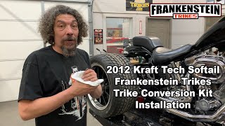 2012 Custom Softail Trike  How To Install a Frankenstein Trikes Trike Kit