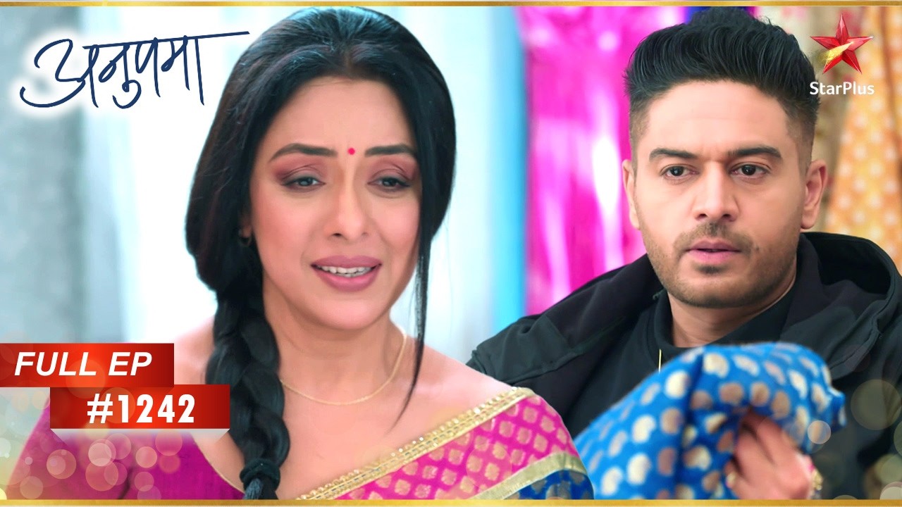 Anupama की मुलाकात Anuj से हो जाती है! | Full Episode:1242 | Anupama