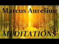 THE MEDITATIONS OF MARCUS AURELIUS - FULL AudioBook | Τὰ εἰς ἑαυτόν