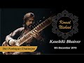 Raag Kaushiki Bhairav  | Shri Purbayan Chatterjee | Hindustani Classical Sitar | Part 3/6