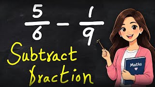 Subtracting fractions | How to subtract  fractions  | Unlike denominators! | Math with mm learning