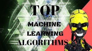 List of Machine Learning Algorithms | Top 10 Algorithms