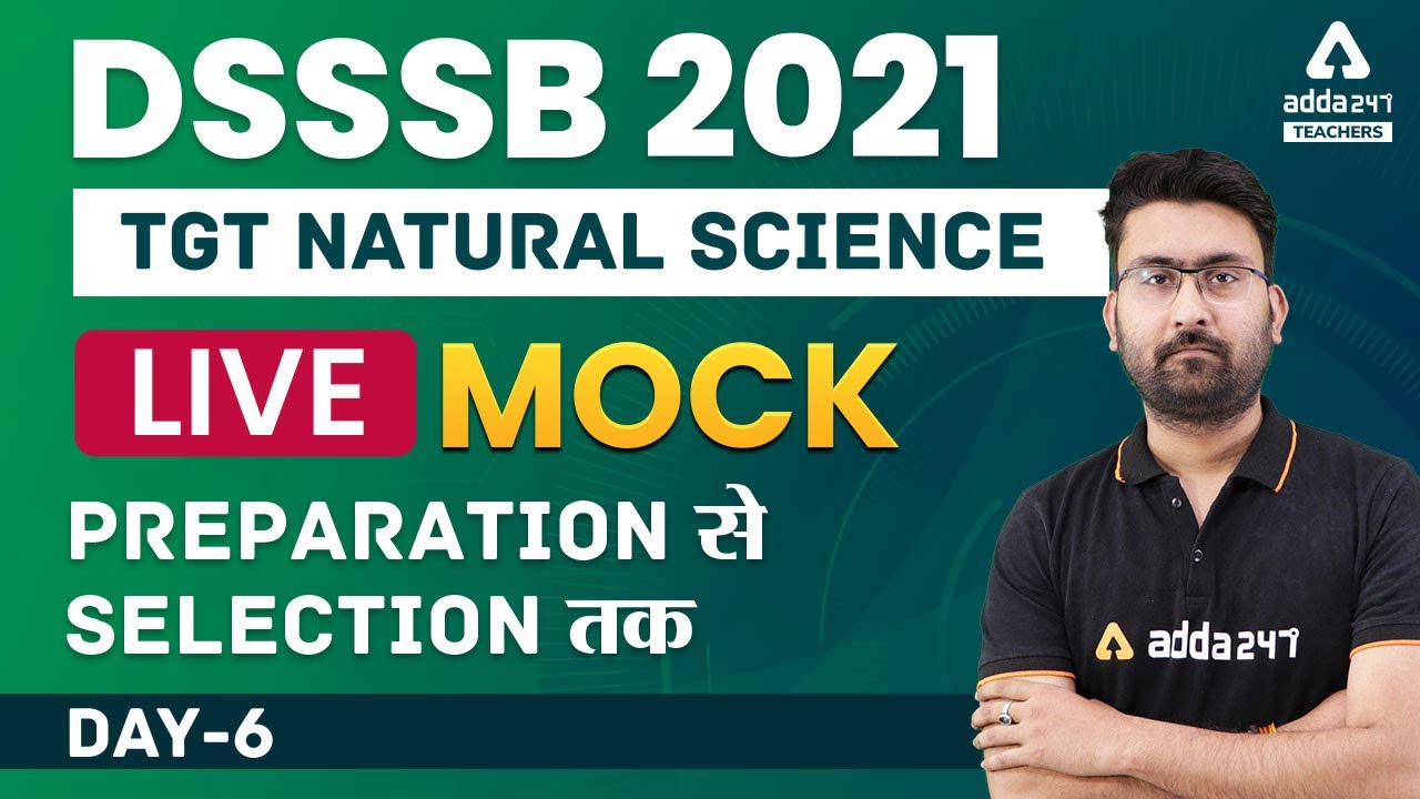 DSSSB 2021 | Natural Science | Live Mock Test | DSSSB Natural Science Mock Test #6