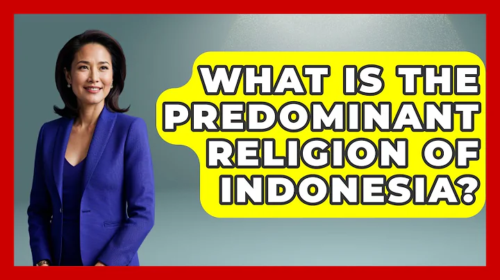 What Is The Predominant Religion Of Indonesia? - Exploring Southeast Asia