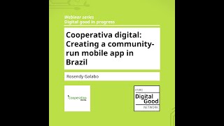 Cooperativa digital: Creating a community-run mobile app in Brazil - Digital Good in Progress screenshot 5