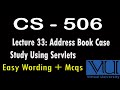 CS – 506 | Lec No 33 | CS 506 lectures | Easy wording | Mcqs |