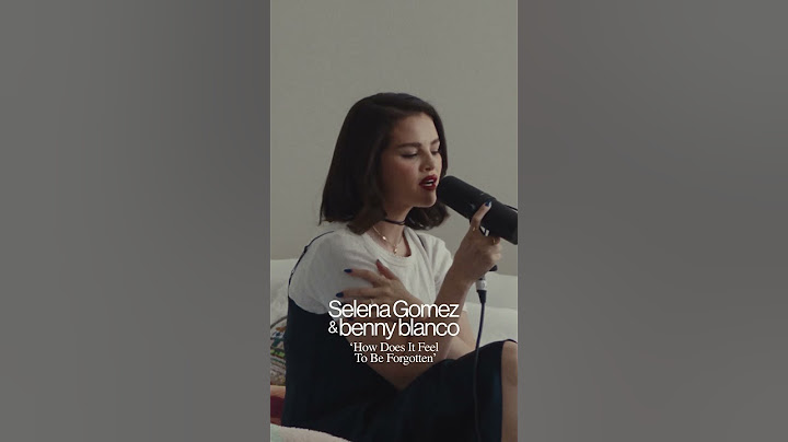 @selenagomez @bennyblanco - How Does It Feel To Be Forgotten | Vevo Extended Play