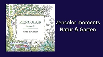 Zencolor moments Natur & Garten Coloring Book Flip Through
