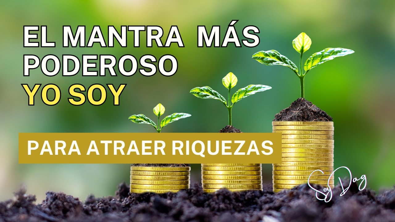 PODEROSO MANTRA para atraer ABUNDANCIA de CONNY MÉNDEZ ("YO SOY ...